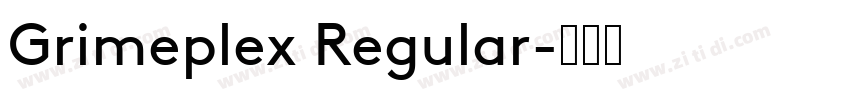Grimeplex Regular字体转换